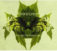 Grand Union - Through The Green Fuse [Import]