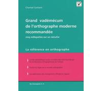 Grand Vadémécum De L'orthographe Moderne Recommandée - Cinq Millepattes Sur Un Nénufar
