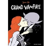 Delcourt Grand Vampire - intégrale tomes 1 à 6