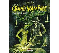 Grand Vampire, tome 6 : Le Peuple est un golem