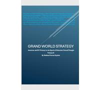 Grand World Strategy: American and EU primacy in Epoch of Nomad Thought