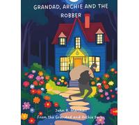 Grandad, Archie and the Robber
