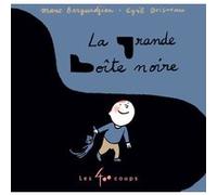Grande boîte noire Marie Barguirdjian-Bletton (Auteur), Cyril Doisneau (Illustration)