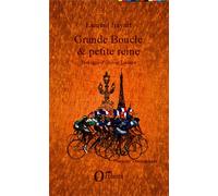 Grande boucle & petite reine - Laurent Bayart - Orizons - broché - Récit