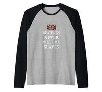 Grande-Bretagne GB Patriots UK FIERTÉ Britannique Pas ESCLAVES Manche Raglan