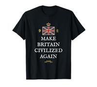 Grande-Bretagne Patriote Fierté Britannique civilisée à Nouveau au Royaume-Uni T-Shirt