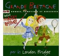 Grande Bretagne: Rondes, Comptines Et Berceuses