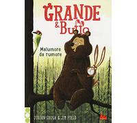 Grande & Buffo. Malumore da rumore. Ediz. illustrata (Vol. 2)