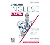 Grande Dizionario Hazon Di Inglese. Inglese-Italiano, Italiano-Inglese