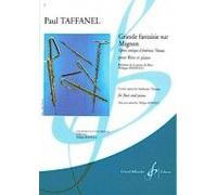 Taffanel Paul - Grande Fantaisie Sur Mignon - Flute et Piano