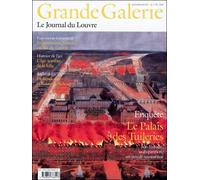 Grande galerie n°16 le palais des tuileries Le journal du louvre - Collectif - Beaux Arts Editions - broché - Revue