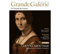 Grande Galerie N° 42, Décembre 2017, Janvier-Février 2018 - Louvre Abou Dabi