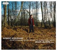 Schumann : Grande Humoresque, Sonate n° 1