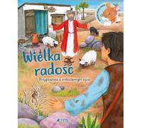 Grande joie La parabole du Père miséricordieux - Richard Littledale (Für Kinder, Religion auf Polnisch)