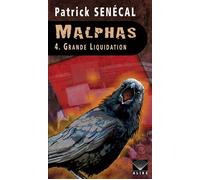 Grande liquidation - Patrick Sénécal - Alire - broché - Roman