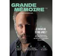 Grande Mémoire N°2: Le Bataclan, et puis après ?
