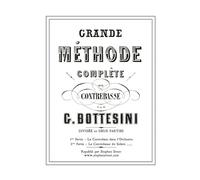 Grande Méthode Complète De Contrebasse: Giovanni Bottesini
