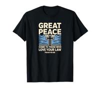 Grande Paix Vient Psaume 119:165 Écriture de Foi chrétienne T-Shirt