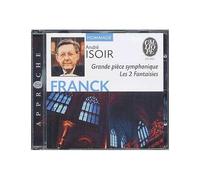 Franck C Sar – Grande pièce symphonique : Les 2 Fantaisies – Import – Calliope