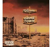 Welcome to Grime Town/Vinyle Rouge Transparent