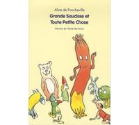 grande saucisse et toute petite chose