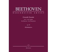 Grande Sonate Für Klavier C-Dur Op. 53 "Waldstein
