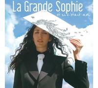 Grande Sophie, La - Et si c'était moi