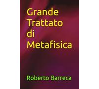 Grande Trattato di Metafisica