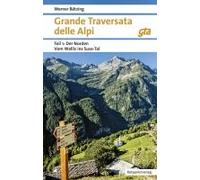 Grande Traversata Delle Alpi Norden Teil 1