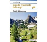 Grande Traversata Delle Alpi Süden Teil 2