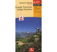 Grande traversée Ariège-Pyrénées à VTT