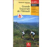 Grande traversee de l'herault randonnees itinerante a vtt - Collectif - Chamina Eds - broché - Guide