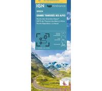 Grande traversee des alpes route des grandes alpes - Échelle 1 : 220 000 - Collectif - Ign Institut Geographique National - Atlas / carte