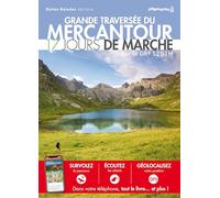 GRANDE TRAVERSEE DU MERCANTOUR : 17 JOURS DE MARCHE: Sur le GR® GTM 52