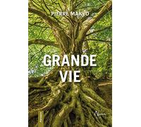 Makyo – Grande vie – Guide – Broché