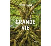 Grande vie - Makyo - Aluna - broché - Guide