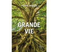 Makyo – Grande vie – Guide – Broché