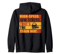 Grande Vitesse. Faible Stress. C'est la Voie ferrée. Train électrique Sweat à Capuche