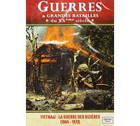 Grandes Batailles/Vol.21: La Guerre des Rizières (1965-1973)