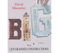 Grandes constructions (Les)
