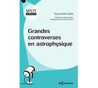 Grandes controverses en astrophysique