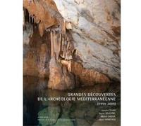 Grandes découvertes de l'archéologie méditerranéenne Joseph Cesari (Auteur), Xavier Delestre (Auteur), Michel L'Hour (Auteur), Henri Marchesi (Auteur)