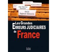 GRANDES ERREURS JUDICIAIRES DE FRANCE (LES)