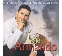 Grandes Exitos De Juan Gabriel En Vallenato by Luis Armando