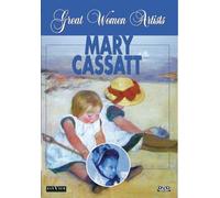Grandes femmes artistes : Mary Cassatt