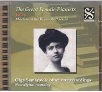 Grandes femmes pianistes, vol. 6 - Olga Samarov