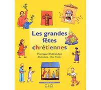 GRANDES FETES CHRETIENNES