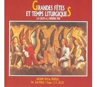 Grandes Fetes et Temps Liturgiques