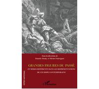 Grandes figures du passé et héros référents dans les représentations de l'Europe contemporaine - Michel Fabreguet - L'harmattan - broché - Essai