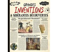 Grandes inventions et sidérantes découvertes - D. Gaston-Sloan - Larousse - relié - Beau livre